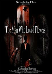 Человек, который любил цветы (2010)