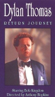 Dylan Thomas: Return Journey (1990)
