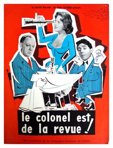 Le colonel est de la revue (1957)